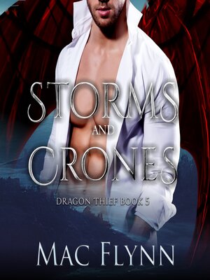 cover image of Storms and Crones (Dragon Thief Book 5)